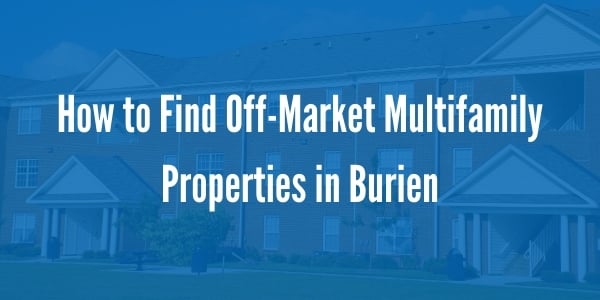 How to Find Off-Market Multifamily Properties in Burien | Powell Property Management PPM