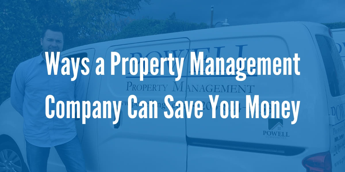 Ways a Property Management Company Can Save You Money