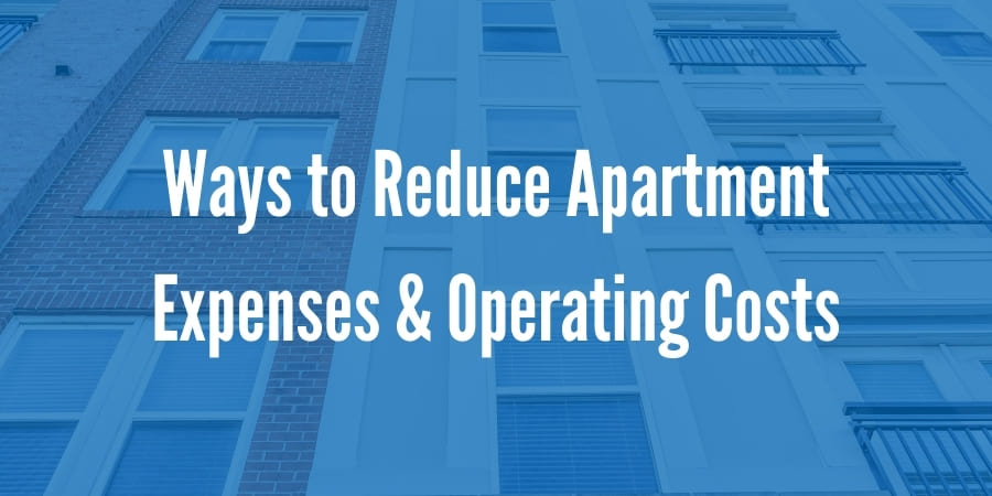 Ways to Reduce Apartment Expenses and Operating Costs in Washington
