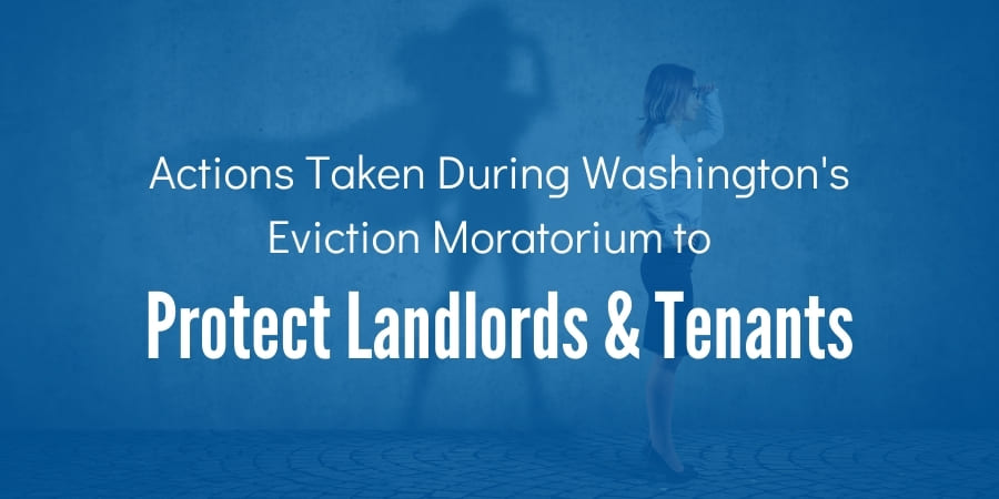 Actions Taken During Washington's Eviction Moratorium to Protect Landlords & Tenants in Seattle