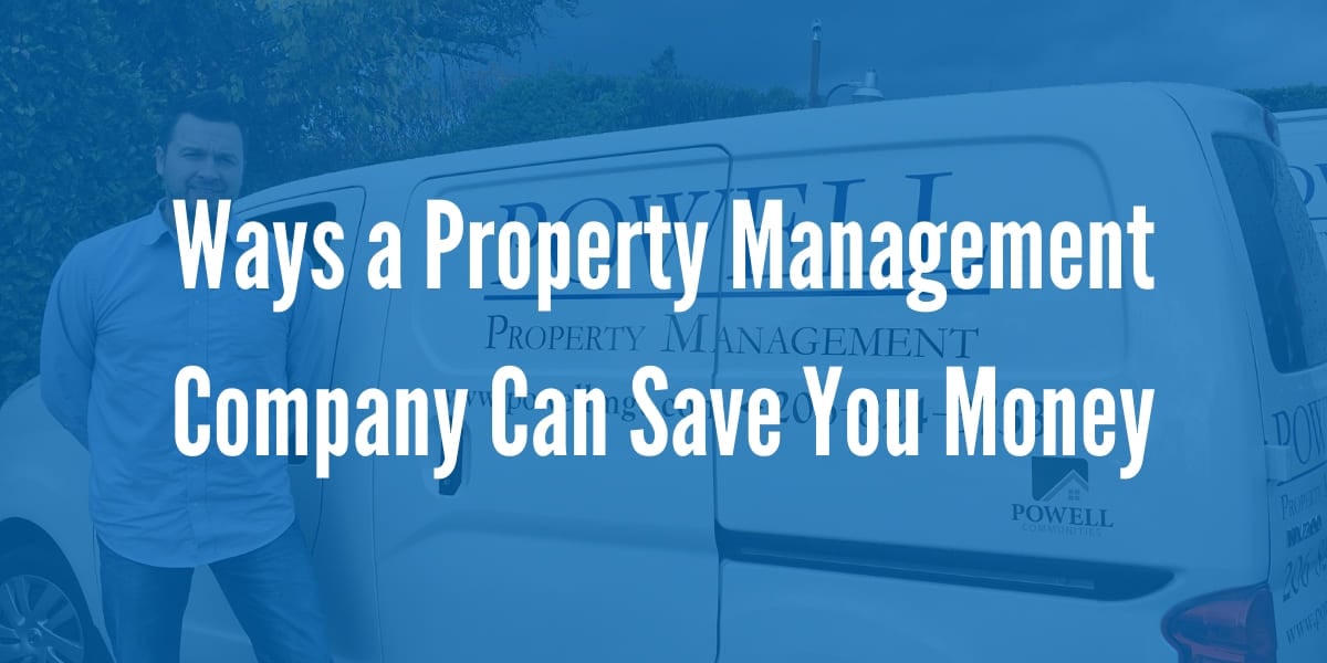 6 Ways a Property Management Company Can Save You Money