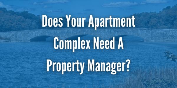Do I Need a Property Manager for my Apartment in South King County?